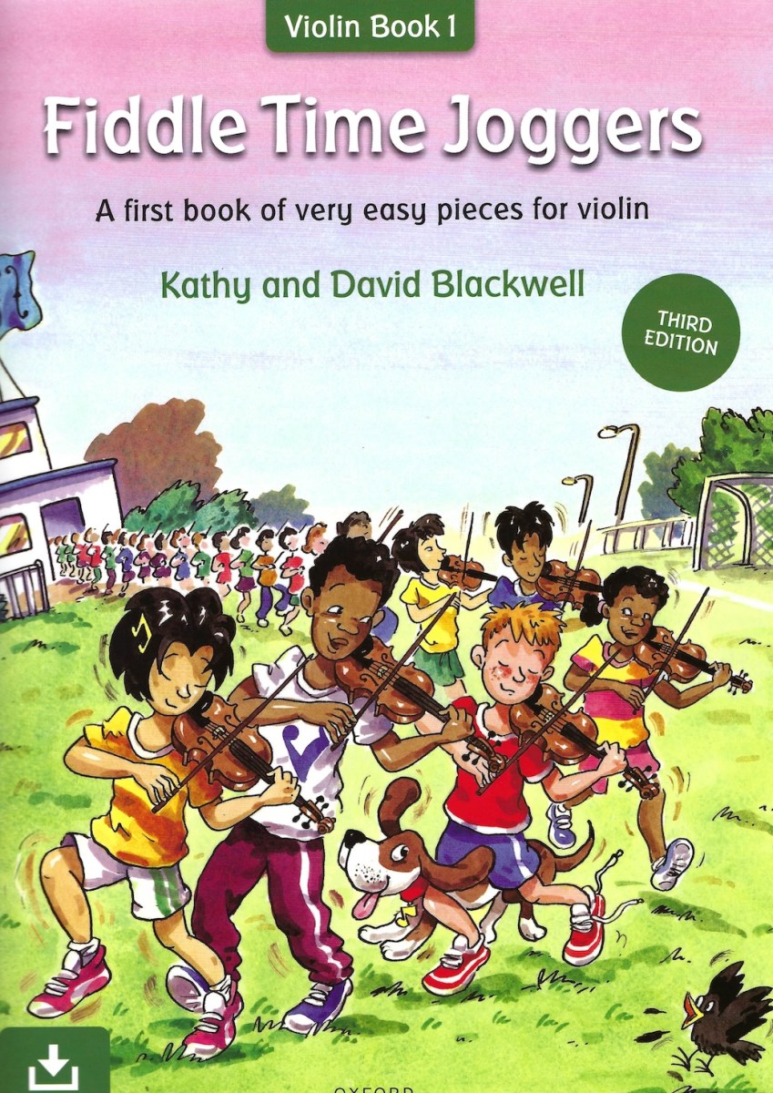 Fiddle time joggers - Third edition, A first book of very easy pieces for violin